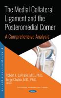 The Medial Collateral Ligament and the Posteromedial Corner