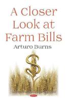 A Closer Look at Farm Bills