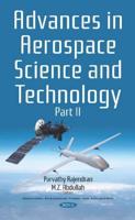 Advances in Aerospace Science and Technology. Part II