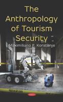 The Anthropology of Tourism Security
