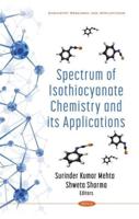 Spectrum of Isothiocyanate Chemistry and Its Applications