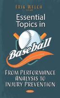 Essential Topics in Baseball