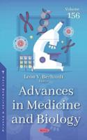 Advances in Medicine and Biology. Volume 156
