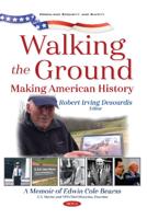 Walking the Ground. Making American History