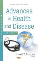 Advances in Health and Disease. Volume 18