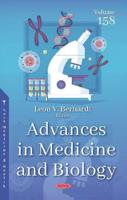 Advances in Medicine and Biology. Volume 158