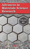 Advances in Materials Science Research. Volume 40
