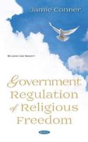 Government Regulation of Religious Freedom