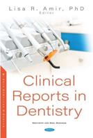 Clinical Reports in Dentistry