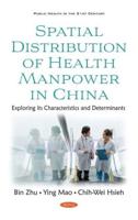 Spatial Distribution of Health Manpower in China
