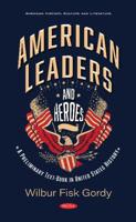 American Leaders and Heroes