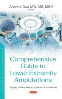Comprehensive Guide to Lower Extremity Amputations