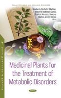 Medicinal Plants for the Treatment of Metabolic Disorders. Volume 2