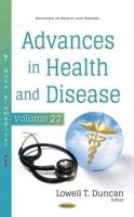 Advances in Health and Disease. Volume 22