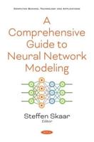 A Comprehensive Guide to Neural Network Modeling
