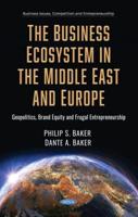 The Business Ecosystem in the Middle East and Europe