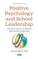 Positive Psychology and School Leadership