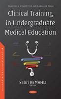 Clinical Training in Undergraduate Medical Education