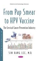 From Pap Smear to HPV Vaccine