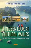 A Closer Look at Cultural Values