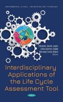 Interdisciplinary Applications of the Life Cycle Assessment Tool