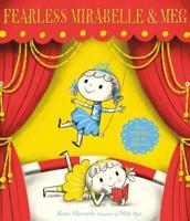 Fearless Mirabelle & Meg