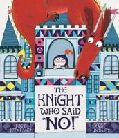 The Knight Who Said "NO!"