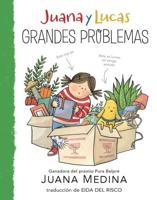 Juana Y Lucas: Grandes Problemas