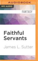 Faithful Servants