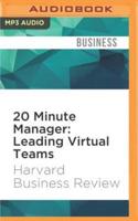 20 Minute Manager: Leading Virtual Teams
