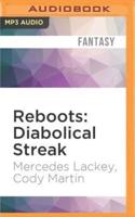Reboots: Diabolical Streak