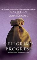 John Bunyan's the Pilgrim's Progress