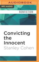Convicting the Innocent
