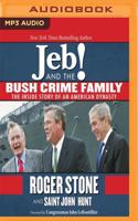 Jeb! And the Bush Crime Family