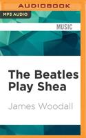 The Beatles Play Shea