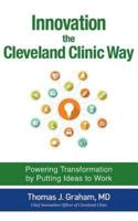 Innovation the Cleveland Clinic Way