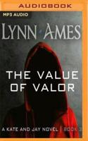 The Value of Valor