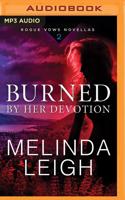 Burned by Her Devotion