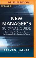 The New Manager's Survival Guide