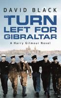 Turn Left for Gibraltar