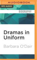 Dramas in Uniform