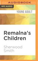 Remalna's Children