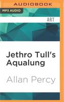 Jethro Tull's Aqualung