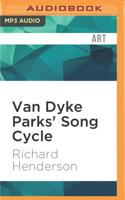 Van Dyke Parks' Song Cycle