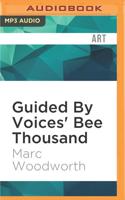 Guided By Voices' Bee Thousand