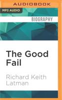 The Good Fail