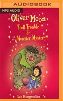 Troll Trouble & Monster Mystery