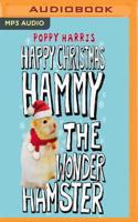 Happy Christmas, Hammy the Wonder Hamster