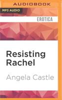 Resisting Rachel