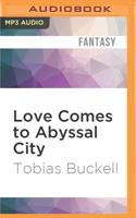 Love Comes to Abyssal City